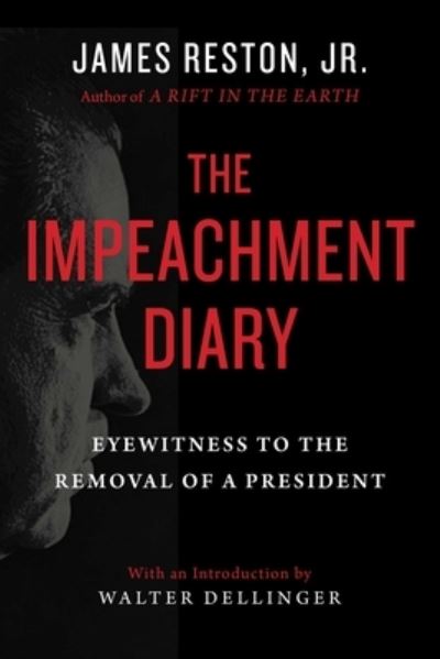 Cover for James Reston · The Impeachment Diary (Hardcover Book) (2019)