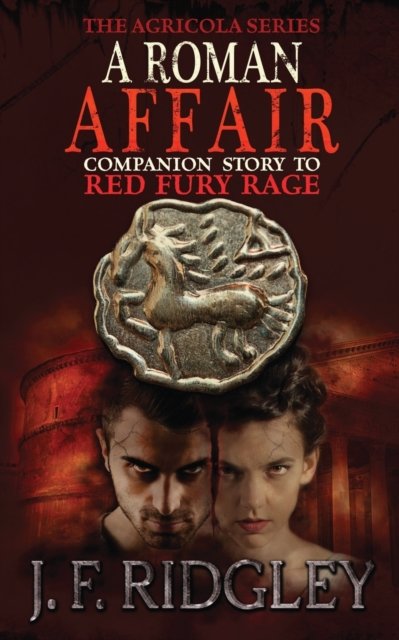 Cover for Jf Ridgley · A Roman Affair (Paperback Book) (2021)
