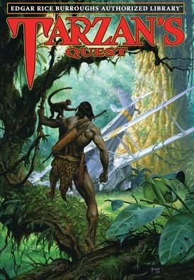 Cover for Edgar Rice Burroughs · Tarzan's Quest: Edgar Rice Burroughs Authorized Library - Tarzan (Gebundenes Buch) [Edgar Rice Burroughs Authorized Library edition] (2023)