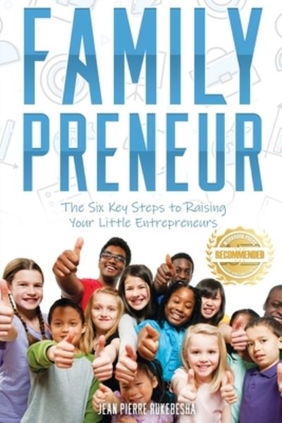 Cover for Jean Pierre Rukebesha · Family Preneur (Paperback Book) (2020)