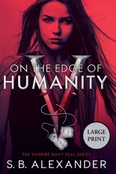 Cover for S B Alexander · On the Edge of Humanity (Paperback Bog) (2021)