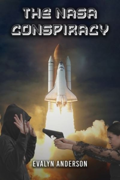 Cover for Evalyn Anderson · NASA Conspiracy (Book) (2022)