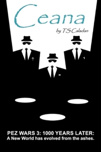 Cover for T. S. Caladan · Ceana (Book) (2023)