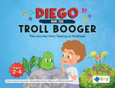 Cover for Zoy LLC · Diego and the Troll Booger (Book) (2023)