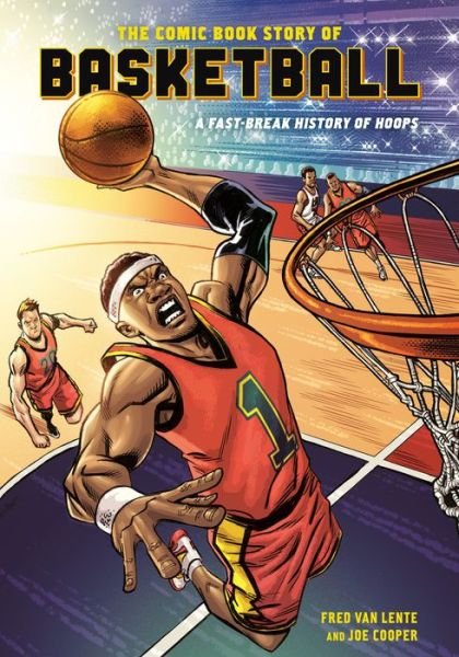 Cover for Fred Van Lente · Comic Book Story of Basketball (Taschenbuch) (2020)