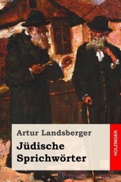 Cover for Artur Landsberger · Judische Sprichwoerter (Paperback Bog) (2018)