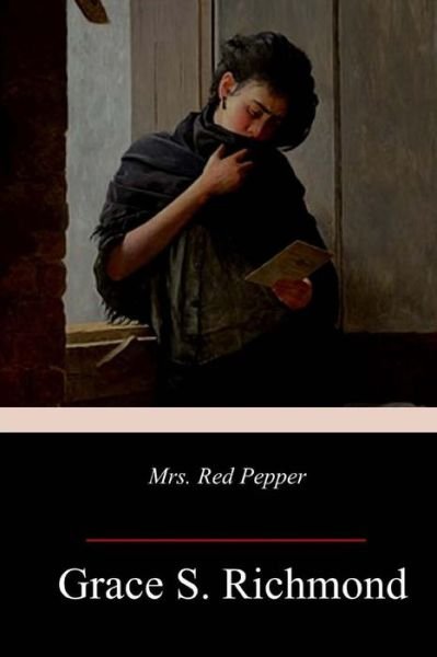 Cover for Grace S Richmond · Mrs. Red Pepper (Paperback Book) (2018)