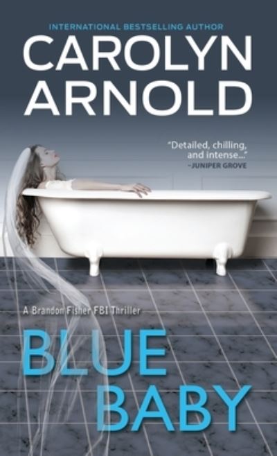 Cover for Carolyn Arnold · Blue Baby (Paperback Book) (2016)