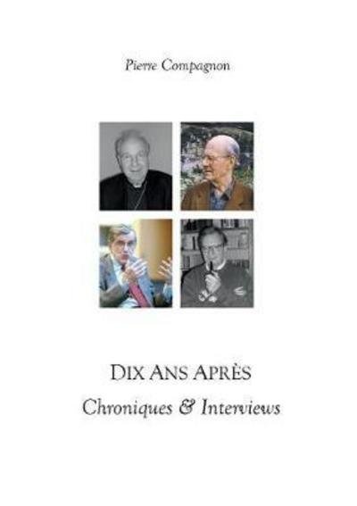 Cover for Compagnon · Dix ans après (Book) (2017)