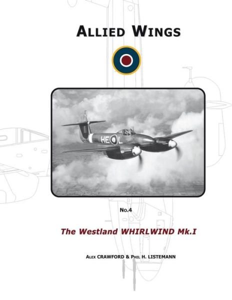 Cover for Alex Crawford · Westland Whirlwind Mk.i (Hardcover Book) (2013)