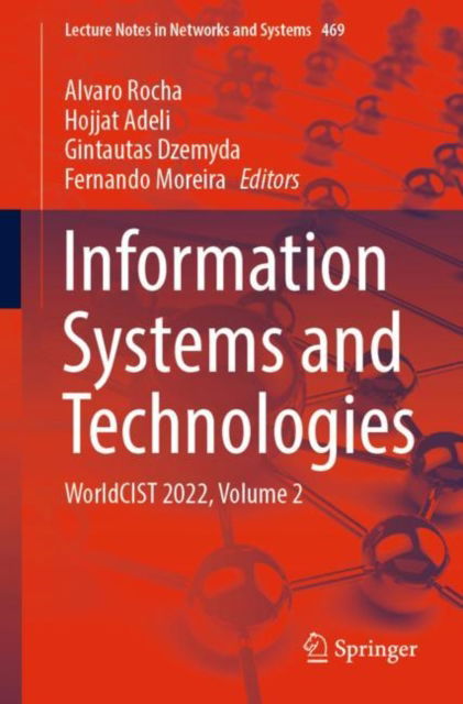 Cover for Information Systems and Technologies: WorldCIST 2022, Volume 2 - Lecture Notes in Networks and Systems (Paperback Book) [1st ed. 2022 edition] (2022)