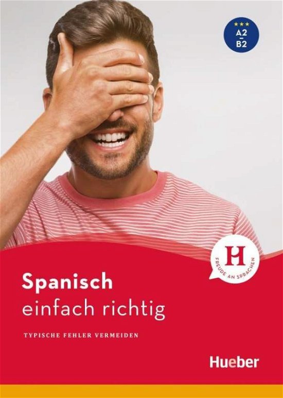 Cover for Spanisch · Spanisch - einfach richtig (Bog)