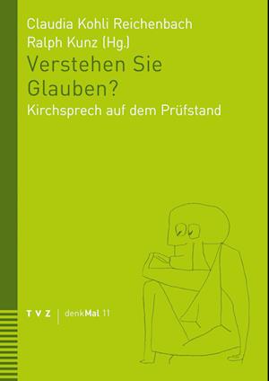 Cover for Claudia Kohli Reichenbach · Verstehen Sie Glauben? (Book) (2024)