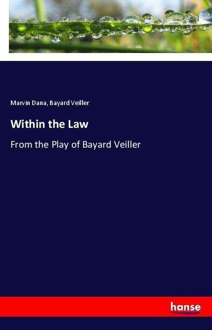 Cover for Dana · Within the Law (Book)