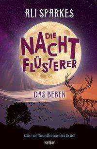 Die Nachtflüsterer - Das Beben - Sparkes - Books -  - 9783446268180 - 