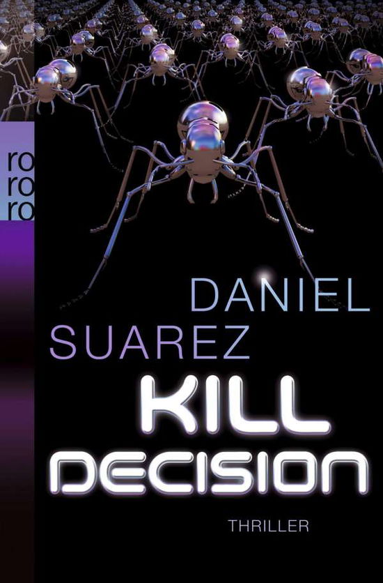 Rororo Tb.25918 Suarez.kill Decision - Daniel Suarez - Books - - 9783499259180 -