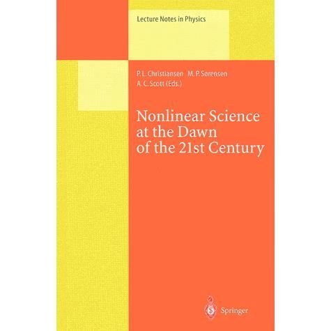 Cover for P L Christiansen · Nonlinear Science at the Dawn of the 21st Century - Lecture Notes in Physics (Gebundenes Buch) [2000 edition] (2000)
