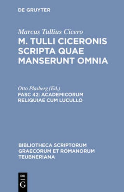 Scripta Quae Manserunt Omnia, Pb - Marcus Tullius Cicero - Books - The University of Michigan Press - 9783598712180 - 1996