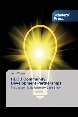 HBCU Community Development Partn - Watson - Livres -  - 9783639701180 - 22 octobre 2013