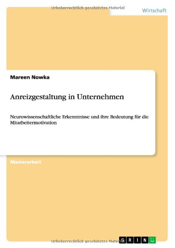 Cover for Mareen Nowka · Anreizgestaltung in Unternehmen (Paperback Book) [German edition] (2013)