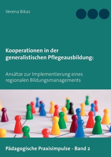 Kooperationen in der generalistis - Bikas - Kirjat -  - 9783750408180 - perjantai 25. lokakuuta 2019