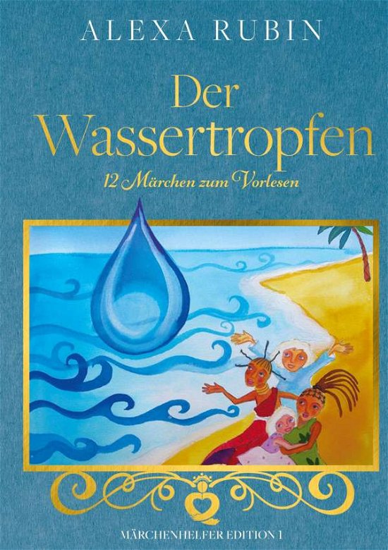 Cover for Rubin · Märchenhelfer Edition: Der Wasser (Bok)