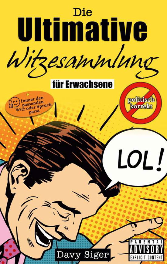 Cover for Siger · Die Ultimative Witzesammlung (Book) (2020)