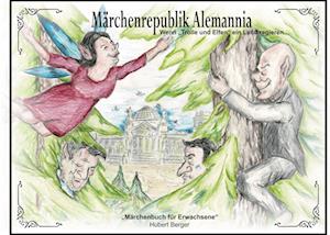 Cover for Hubert Berger · Märchen Republik Alemannia (Book) (2024)