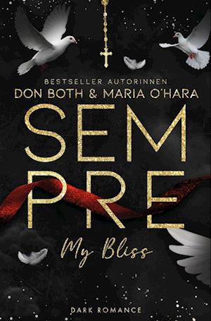 Cover for Don Both · Sempre - My Bliss (Book) (2024)