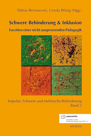 Schwere Behinderung & Inklusion - Tobias Bernasconi - Books - wbv Media GmbH - 9783763969180 - May 9, 2016