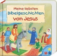 Cover for Reinhard Abeln · Meine liebsten Bibelgeschichten von Jesus (Kartonbuch) (2022)