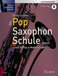 Cover for Juchem · Die Pop Saxophon Schule,AltoSax2 (Book)