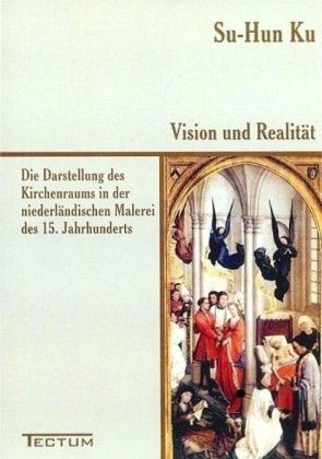 Vision und Realitat - Su-Hun Ku - Livros - Tectum - Der Wissenschaftsverlag - 9783828888180 - 16 de julho de 2011
