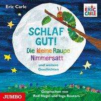 Cover for Carle · Schlaf gut! Die kl.Raupe Nimm,CD (Book)