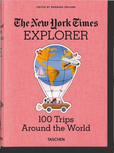 Cover for Barbara Ireland · The New York Times Explorer. 100 Voyages Autour Du Monde (Paperback Book) (2020)