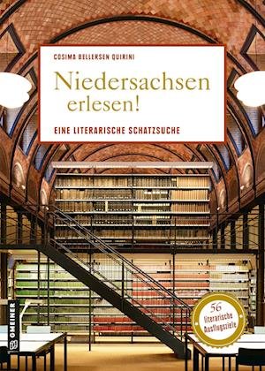 Cover for Cosima Bellersen Quirini · Niedersachsen erlesen! (Bok) (2022)
