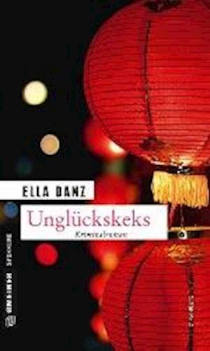 Cover for Danz · Unglückskeks (Book)