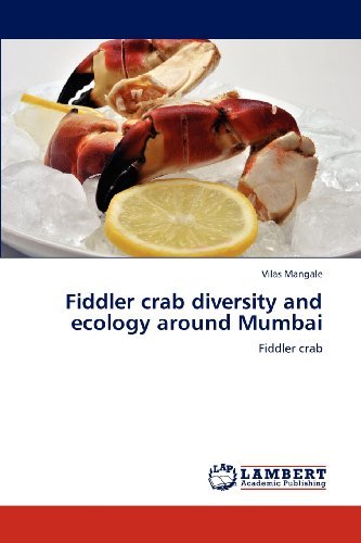 Cover for Vilas Mangale · Fiddler Crab Diversity and Ecology Around Mumbai (Paperback Bog) (2012)