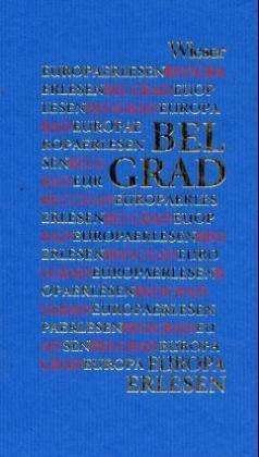 Cover for Belgrad · Europa Erlesen (Book)