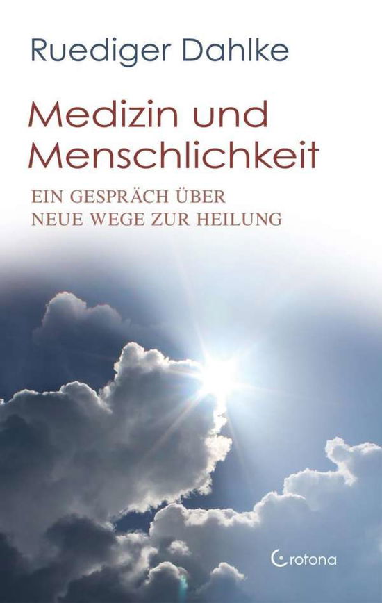 Cover for Dahlke · Medizin und Menschlichkeit (Book)