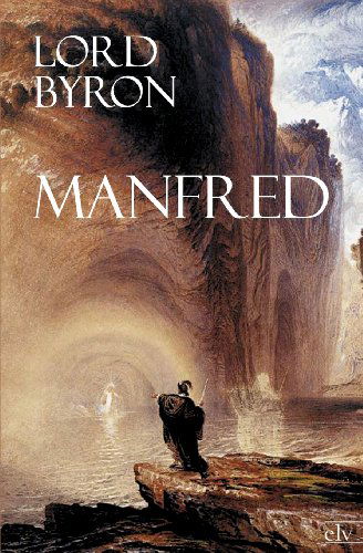 Cover for George Gordon Byron · Manfred (Paperback Book) [German edition] (2012)