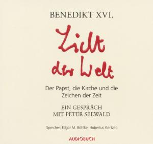 Licht Der Welt - Benedikt Xvi. - Muzyka - AUDIOBUCH - 9783899644180 - 6 stycznia 2021