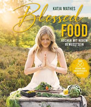 Cover for Katja Mathes · Blessed Food (Buch) (2022)