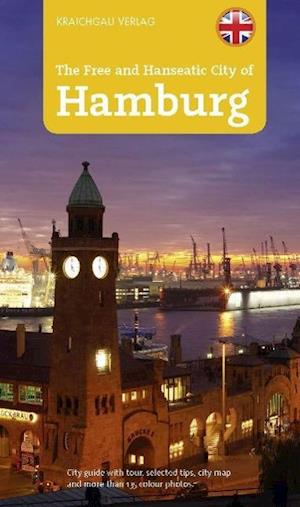 Cover for Wolfgang Kootz · Stadtführer Hamburg - englische Ausgabe, The Free and Hanseatic Ciy of Hamburg (Book) (2014)