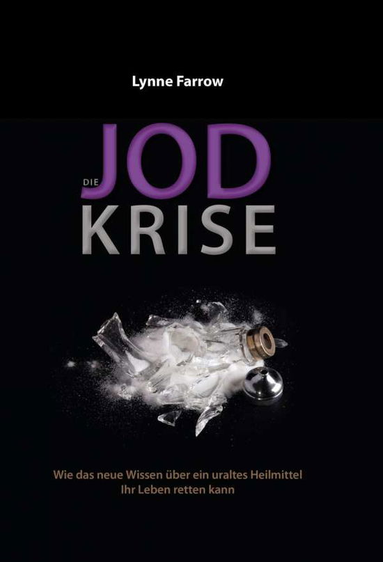 Cover for Farrow · Die Jodkrise (Book)