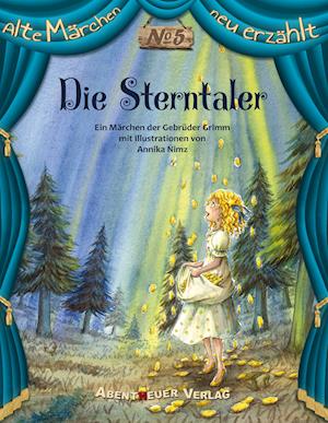 Cover for Jacob und Wilhelm Grimm · Die Sterntaler (Hardcover Book) (2016)