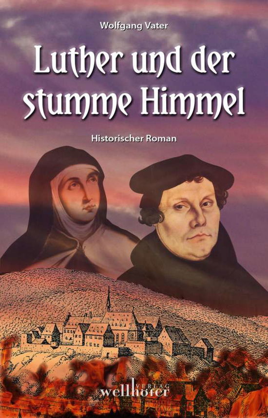 Cover for Vater · Luther und der stumme Himmel (Book)