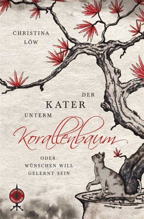 Cover for Löw · Der Kater unterm Korallenbaum, oder (Buch)