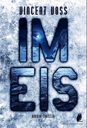 Cover for Vincent Voss · Im Eis (Paperback Book) (2021)