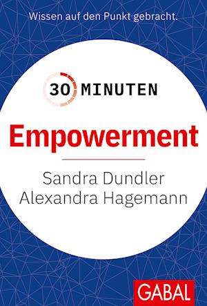 Cover for Sandra Dundler · 30 Minuten Empowerment (Buch) (2024)